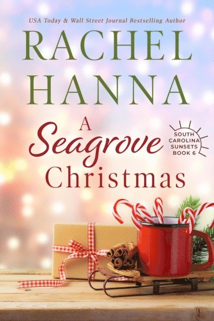 Rachel Hanna - Seagrove Christmas, E-bok