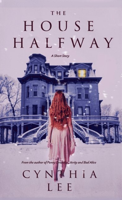 Cynthia Lee - House Halfway, E-bok