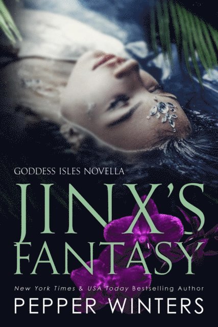 Pepper Winters - Jinx's Fantasy, E-bok
