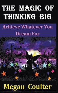 Magic Of Thinking Big