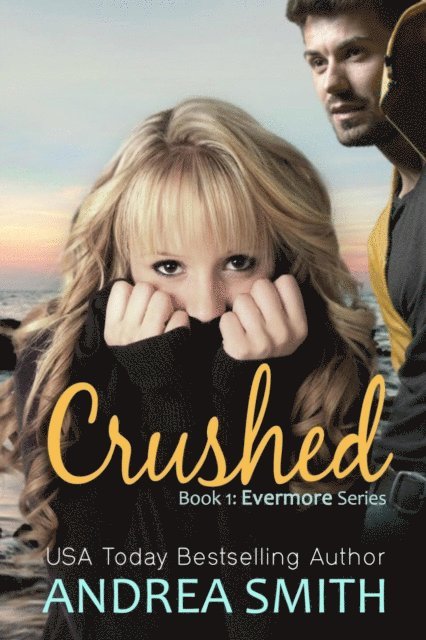 Andrea Smith - Crushed, E-bok