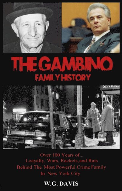 W.G. Davis - Gambino Family History, E-bok. Tillgänglighet: Lägg i varukorg