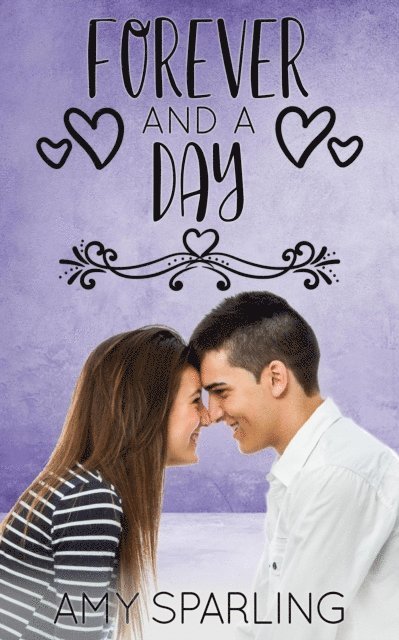 Amy Sparling - Forever and a Day, E-bok