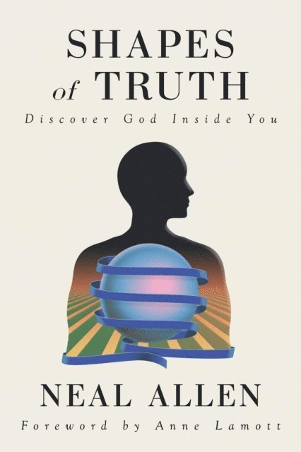 Neal Allen - Shapes of Truth: Discover God Inside You, E-bok