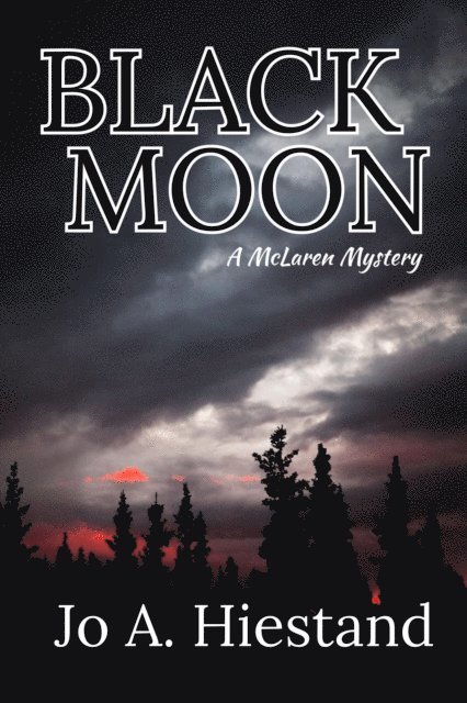 Jo A Hiestand - Black Moon, E-bok