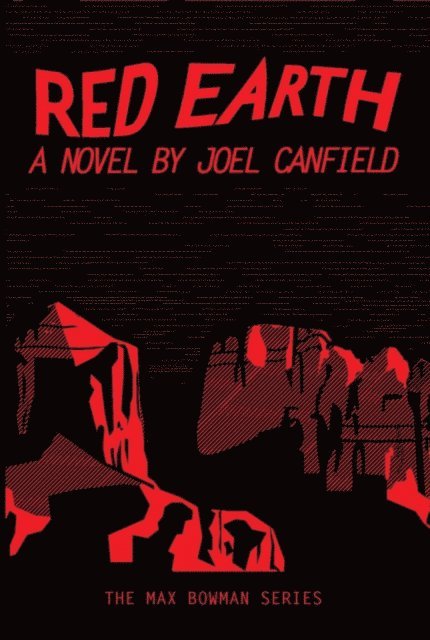 Joel Canfield - Red Earth, E-bok
