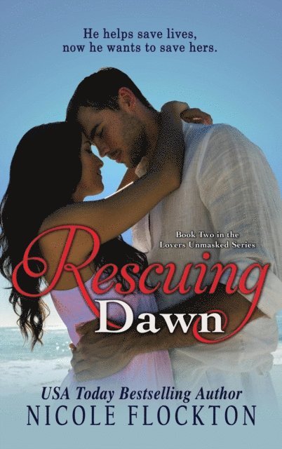 Nicole Flockton - Rescuing Dawn, E-bok