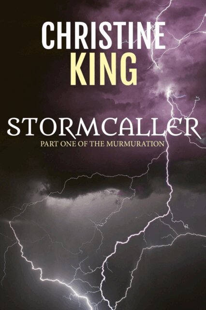 Christine King - Stormcaller, E-bok