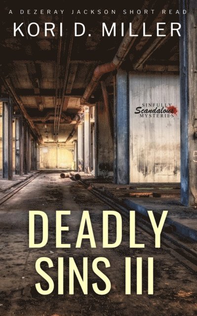 Kori D. Miller - Deadly Sins III, E-bok