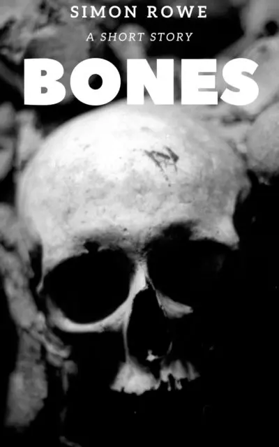 Simon Rowe - Bones, E-bok. Tillgänglighet: Lägg i varukorg