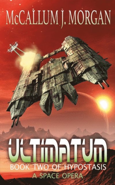 McCallum J. Morgan - Ultimatum, E-bok. Tillgänglighet: Lägg i varukorg