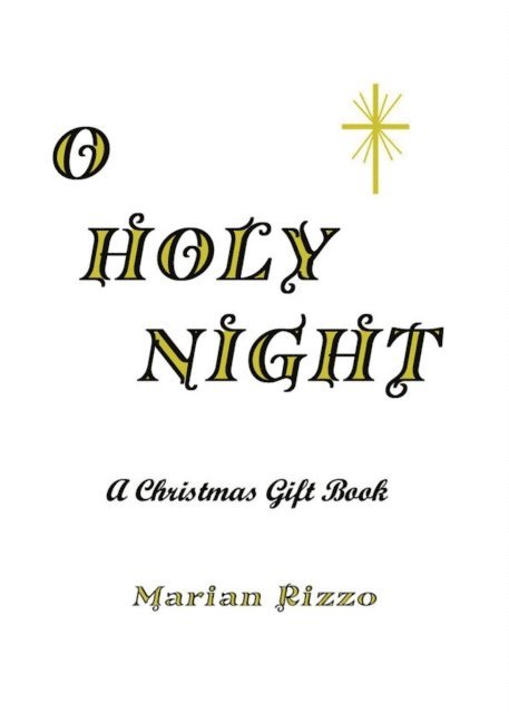 Marian Rizzo - O Holy Night, E-bok