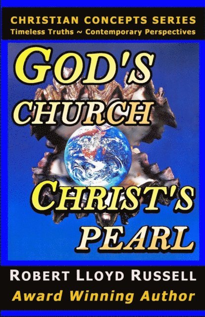 Robert Lloyd Russell - God's Church: Christ's Pearl, E-bok. Tillgänglighet: Lägg i varukorg