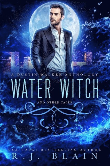 R.J. Blain - Water Witch, E-bok