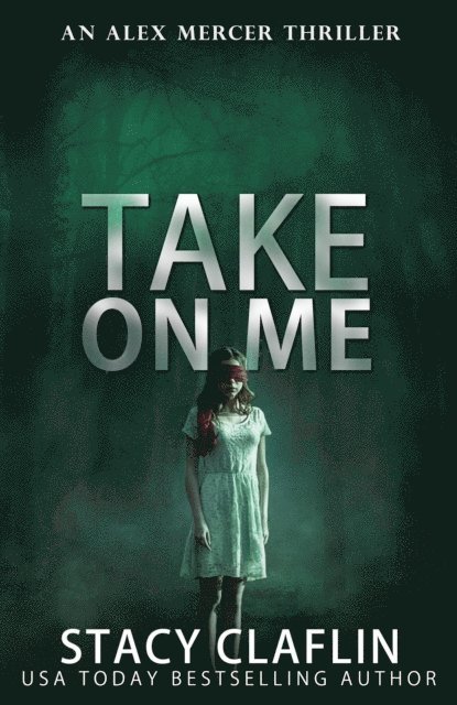 Stacy Claflin - Take On Me, E-bok