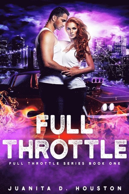 Juanita D. Houston - Full Throttle, E-bok