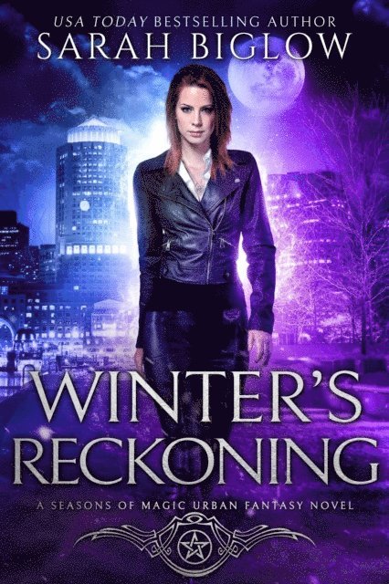 Sarah Biglow - Winter's Reckoning: A Chosen One Urban Fantasy, E-bok
