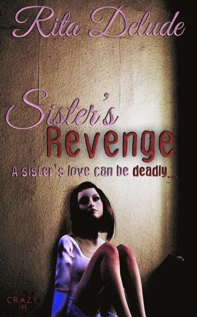 Rita Delude - Sister's Revenge, E-bok
