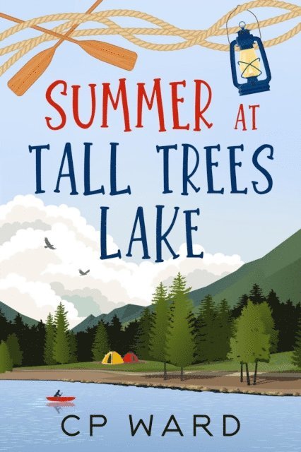 CP Ward - Summer at Tall Trees Lake, E-bok