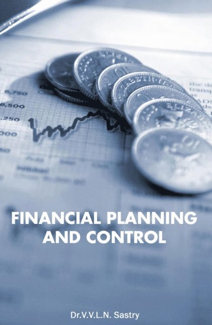 Dr.V.V.L.N. Sastry - Financial Planning and Control, E-bok. Tillgänglighet: Lägg i varukorg