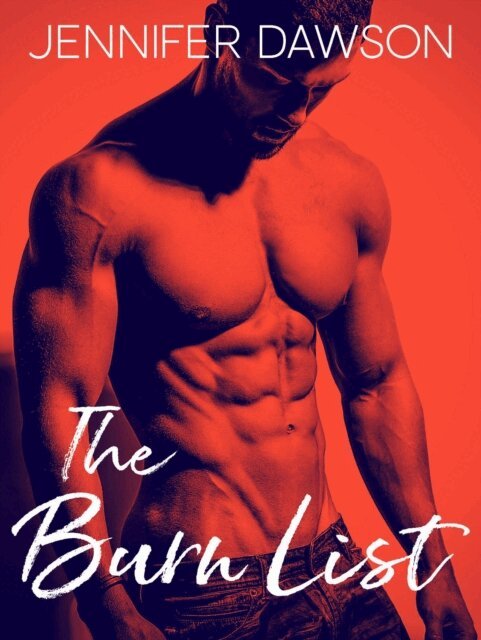 Jennifer Dawson - Burn List, E-bok