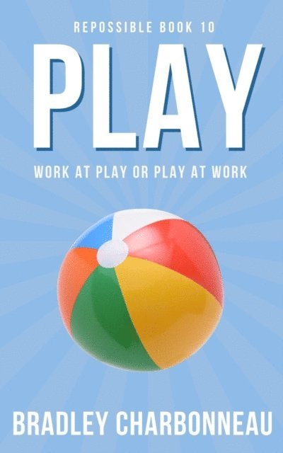 Bradley Charbonneau - Play, E-bok. Tillgänglighet: Lägg i varukorg