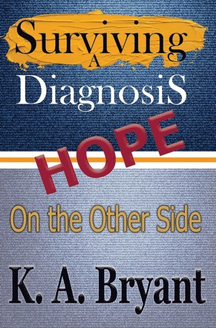 K. A. Bryant - Hope on the Other Side, E-bok