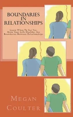 Megan Coulter - Boundaries In Relationships, Häftad. Tillgänglighet: Lägg i varukorg