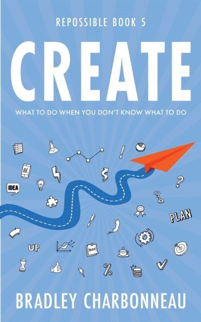 Bradley Charbonneau - Create, E-bok. Tillgänglighet: Lägg i varukorg