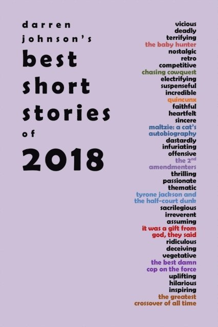 Darren Johnson - Darren Johnson's Best Short Stories of 2018, E-bok