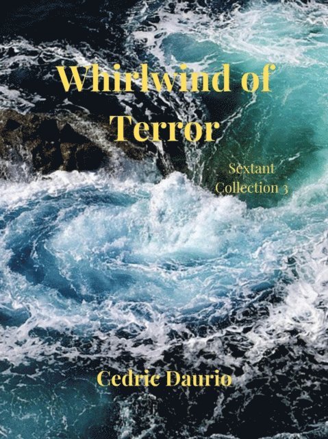 Cedric Daurio - Whirlwind of Terror, E-bok