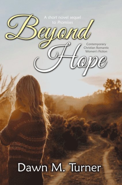 Dawn M. Turner - Beyond Hope, E-bok. Tillgänglighet: Lägg i varukorg