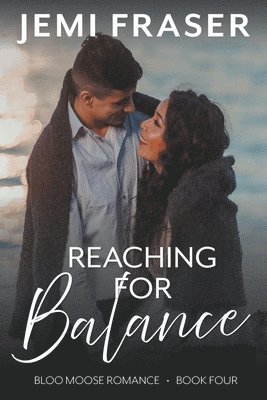 Jemi Fraser - Reaching For Balance, Häftad. Tillgänglighet: Lägg i varukorg