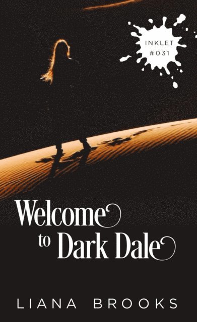 Liana Brooks - Welcome To Dark Dale, E-bok