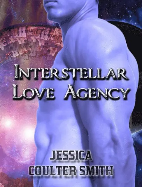 Jessica Coulter Smith - Interstellar Love Agency, E-bok. Tillgänglighet: Lägg i varukorg