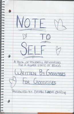 Eirian Naomi Omid, Elise Thornback, Gee Gador - Note to Self, Häftad