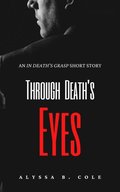 Through Death's Eyes