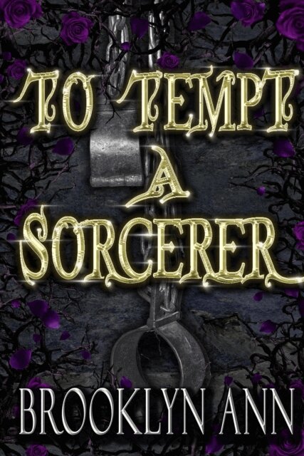 Brooklyn Ann - To Tempt a Sorcerer, E-bok