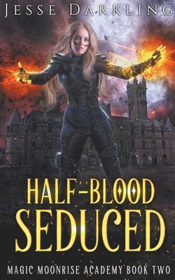 Jesse Darkling - Half-Blood Seduced, Häftad