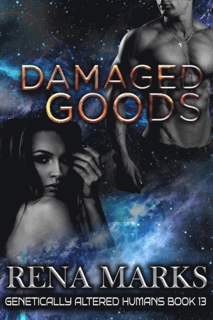 Rena Marks - Damaged Goods, E-bok