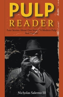 Nicholas Salerno III - Pulp Reader, Häftad. Tillgänglighet: Lägg i varukorg