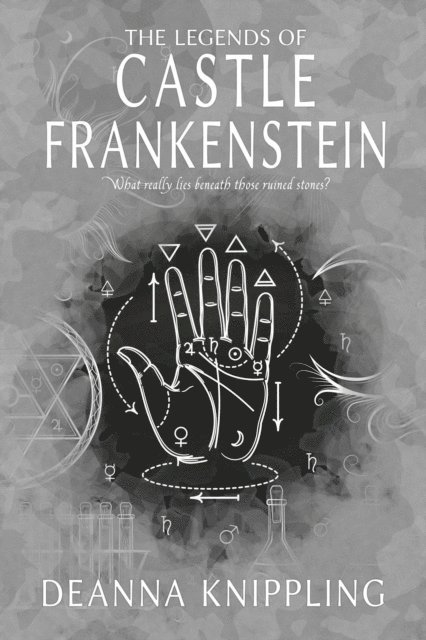 DeAnna Knippling - Legends of Castle Frankenstein, E-bok