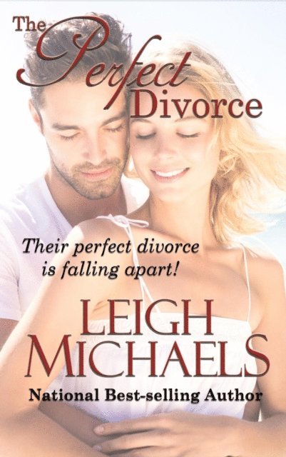 Leigh Michaels - Perfect Divorce, E-bok