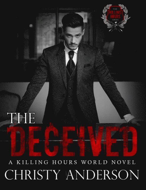 Christy Anderson - Deceived: A Killing Hours World Novel, E-bok