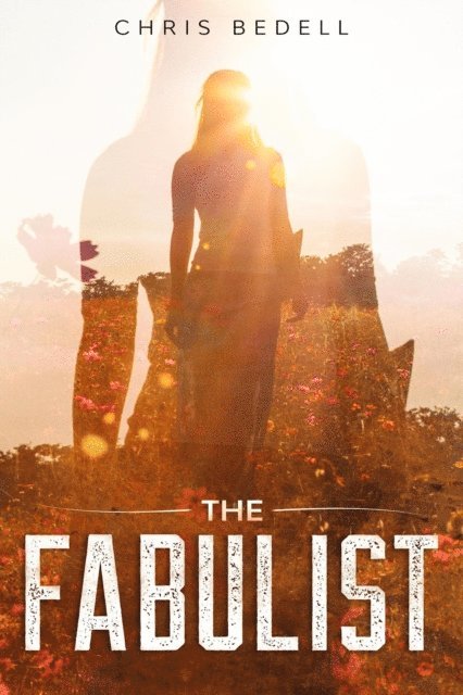 Chris Bedell - Fabulist, E-bok
