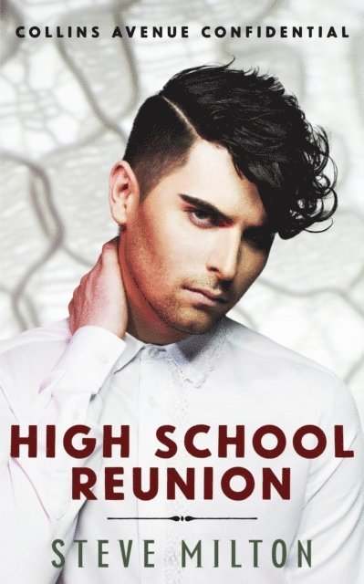 Steve Milton - High School Reunion, E-bok