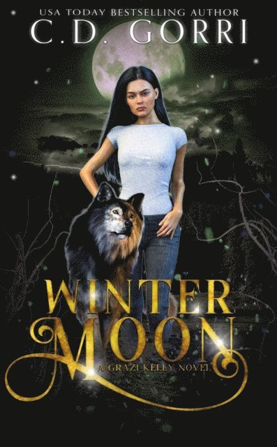 C.D. Gorri - Winter Moon: A Grazi Kelly Novel 4, E-bok