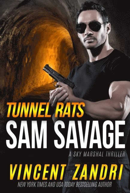 Vincent Zandri - Tunnel Rats, E-bok