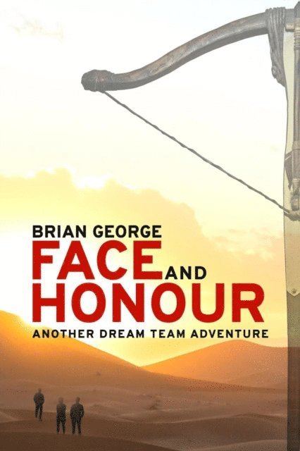 Brian George - Face and Honour, E-bok