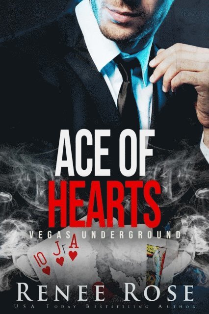 Renee Rose - Ace of Hearts, E-bok